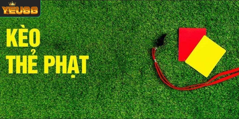Kèo Thẻ Phạt Và 1 Số Kinh Nghiệm Soi Kèo Cực Chuẩn Cho Anh Em